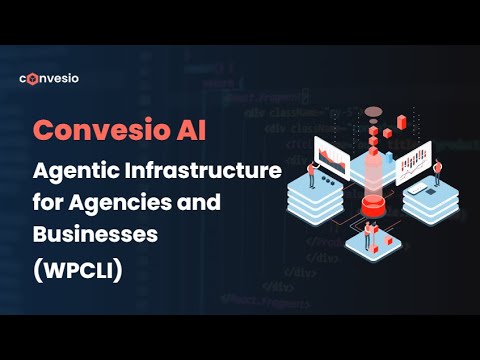 Agentic Infrastructure for Agencies and Businesses (WPCLI) - video from Convesio