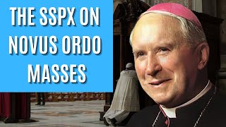 The SSPX on Novus Ordo Masses