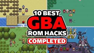 10 Best Pokémon GBA ROM Hacks (COMPLETED) - Part 2
