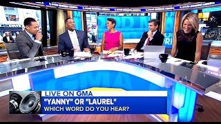 Which Word Do You Hear "YANNY or LAUREL"  (GMA Hosts Debate)