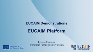 EUCAIM Demonstrations: EUCAIM Platform