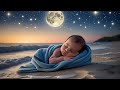 ЁЯМК Baby Lullabies And Calming Sea Music тЬия П Super Relaxing Baby Music ЁЯШ Mozart Brahms ЁЯМЩ Bedtime Sleep ЁЯМК Baby Lullabies And Calming Sea Music тЬия П Super Relaxing Baby Music ЁЯШ Mozart Brahms ЁЯМЩ Bedtime Sleep