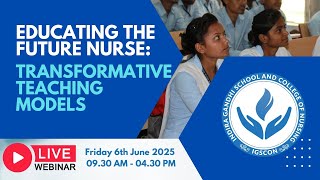 🔴 LIVE: International Nursing Education Conference - 2025 | Indira Gandhi College of Nursing |