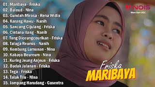 POP SUNDA 'MARIBAYA' FRISKA GASENTRA PAJAMPANGAN FULL ALBUM