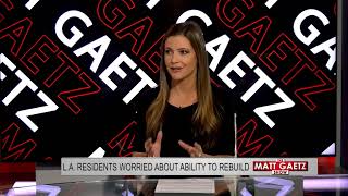 One America s Stephanie Myers Joins Matt Gaetz After Speaking With Victims Of The LA Wildfires