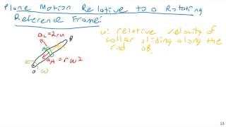 Rigid Body Kinematics, Rotating Reference Frames - Part 2 - Engineering Dynamics