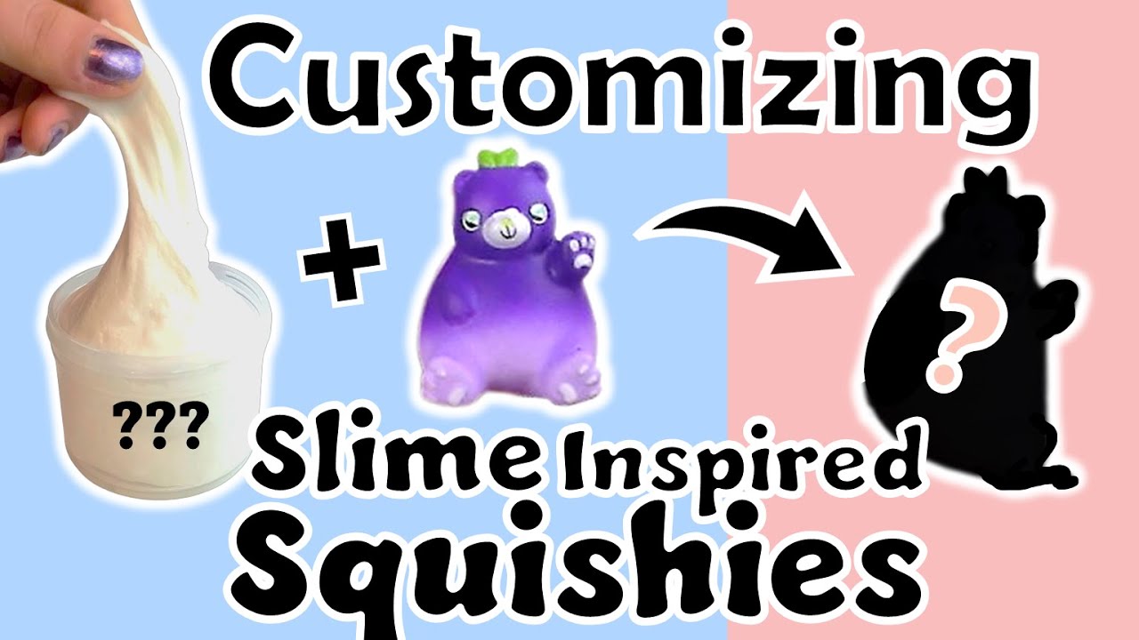 Customizing Squishies 3 Slime Inspired YouTube customizing-squishies-3-slime-inspired-youtube