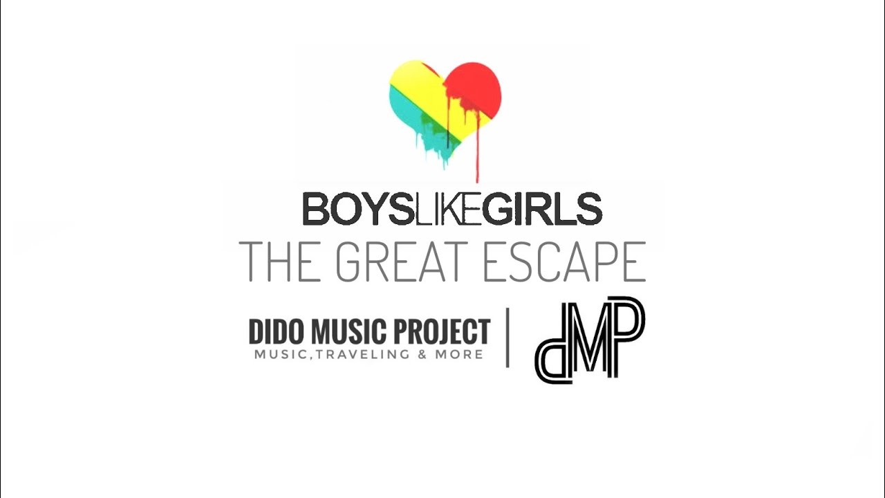 BOYS LIKE GIRLS THE GREAT ESCAPE (LIRIK/COVER) YouTube