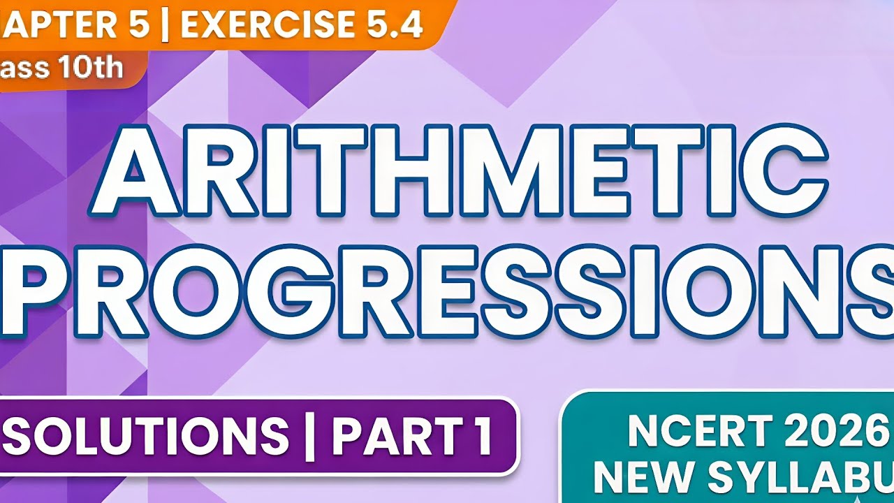 Class 10 Maths Ex 5.4 Q1 to Q3 Solutions | Chapter 5 AP | Part 1