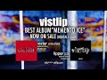 『vistlip』Best Albums「MEMENTO ICE」CM