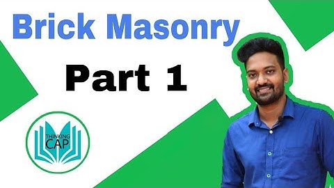 Brick Masonry 1 - Polytechnic Lecturer/Asst Engineer/Overseer/Draftsman/SSCJE/LIP/GATE/ESE/ISRO/DRDO