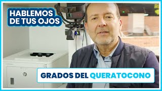 Grados del queratocono- Dr. Gabriel Oliveros