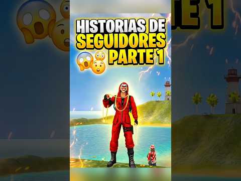 HISTORIAS DE SEGUIDORES 😲 #freefire #freefirelatam #shortvideo #shorts #reels #viral