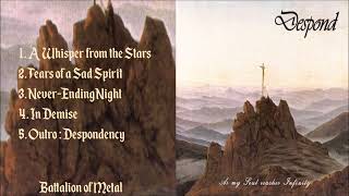 Despond  As My Soul Reaches Infinity  Demo France