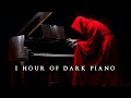 1 hour of dark piano  dark piano for silent limbo