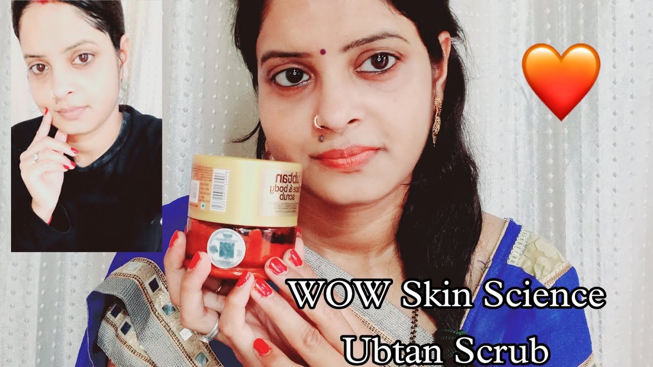 WOW SKIN SCIENCE Ubtan scrub Review | Best Scrub for tan removal | Removes tan and dirt ?