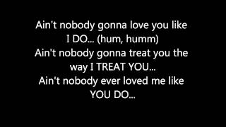 MONICA - AIN'T NOBODY FT. TREACH **(LYRICS ON SCREEN)**