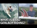 What surfboards does brad gerlach ride  surf splendor podcast