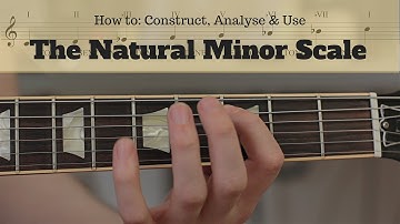 The Natural Minor Scale - Axe Tuts S02E09