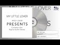 My Little Lover / YES 〜free flower〜 (1996)