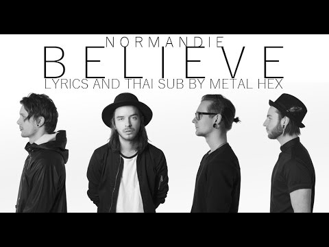 TH Sub | Normandie - Believe