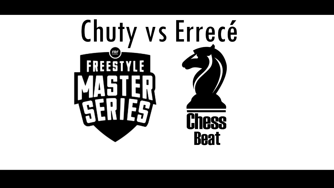ChessBeat - ScarFace (CHUTY VS ERRECÉ EASY) 