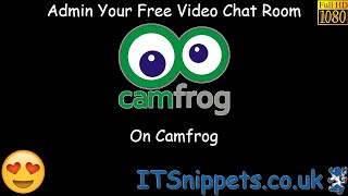 Администрируйте свой бесплатный видеочат на Camfrog (@youtube, @ytcreators)