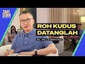 Saat teduh bersama  roh kudus datanglah  15 mei 2024 official philip mantofa