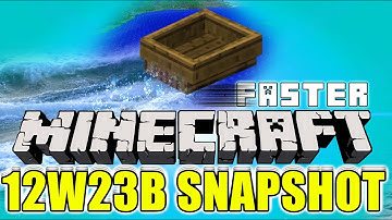 Minecraft 12W23B UPDATE SNAPSHOT , FASTER BOAT , END BLOCK