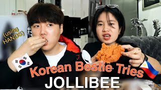 KOREAN BESTIE FIRST TIME TRYING JOLLIBEE WHILE EATING W/ HANDS