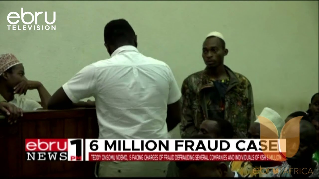 Ksh 6 Million Fraud Case