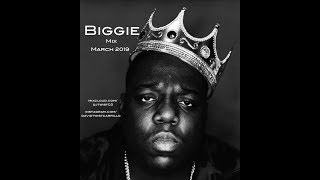 Biggie Mix 2019