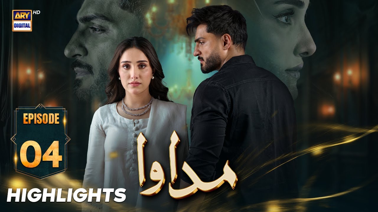 Madawa Episode 04 | Highlights |  Omer Shahzad | Aiza Awan | Ammara Malik | ARY Digital Drama