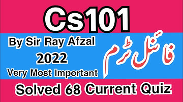 Cs101 final term Current Quiz 2022|Cs101 current paper 2022|Cs101  final term current paper 2022|