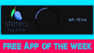 Stereo Lag Time - Free App of the Week screenshot 2