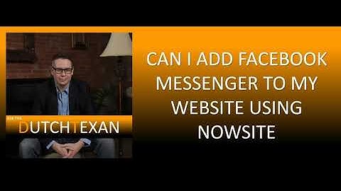Can I Add Facebook Messenger To My Website Using Nowsite