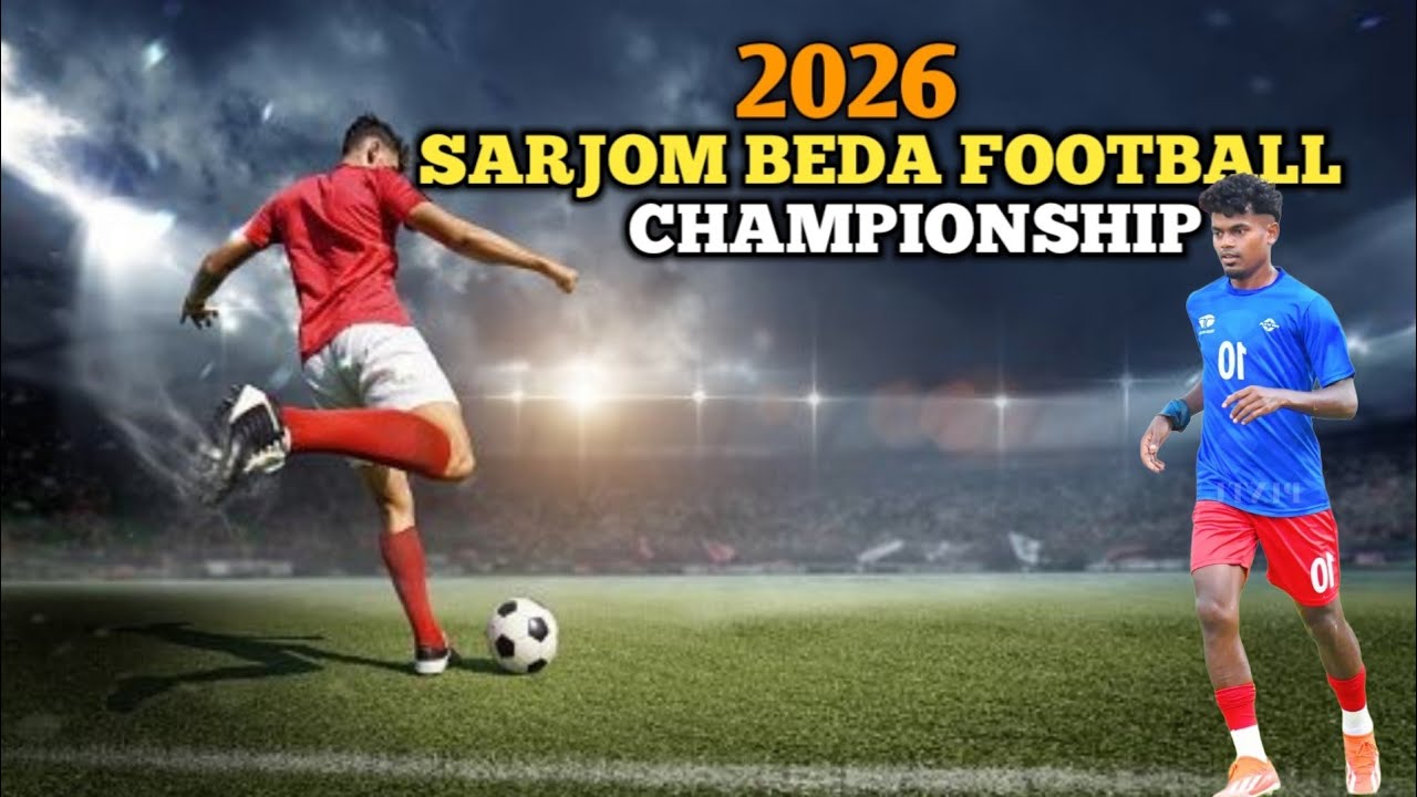SARJOM BEDA FOOTBALL CHAMPIONSHIP 2026 || #sarjombedadumka @rhtryagain4721 
