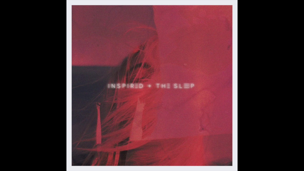 Guarda Inspired & the Sleep - 'Transcend' su YouTube Guarda Inspired & the Sleep - 'Transcend' su YouTube
