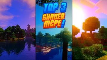 Minecraft PE - Top 3 BEST Shaders 2020 MCPE 1.14/1.14.1 SHADER PACK