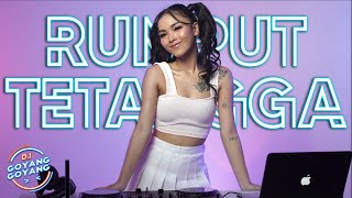 DJ GOYANG GOYANG - RUMPUT TETANGGA | TIKTOK VIRAL REMIX FULL BASS 2022