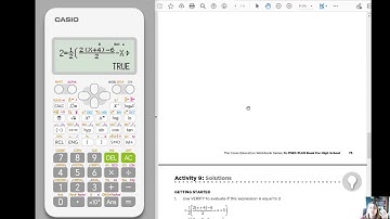 fx-115ES+2: Verify Solutions and Normal Curve Probability (Mini-math Lesson w/Karen Greenhaus)