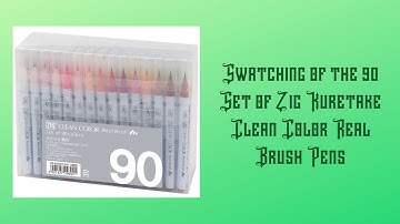 Swatching of the Entire 90 Set of the Zig Clean Color Real Brush Pens