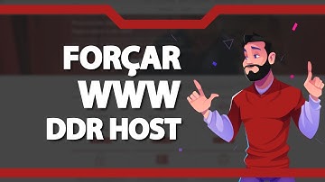 Como forçar a utilização do WWW na URL do site na Ddr host  – rápido e fácil – 2022