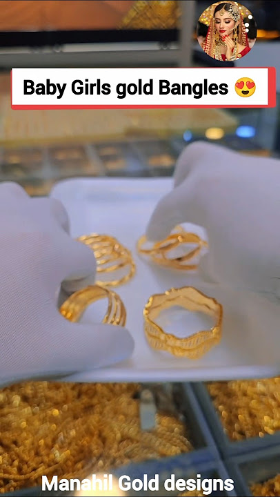 Baby Girls Gifting Gold Bangles Collection 💕🎁!! #viral #trending #bangles #21k