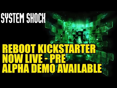 Video: System Shock Reboot Zahajuje Kampaň Kickstarter, Nabízí Bezplatné Demo