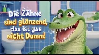 Das lustige Krokodil putzt seine Zähne | Kinder Cartoon Lied &amp; Lernvideo | Baby Songs &amp; Kinder