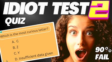 Idiot Test - 90% Fail | Are You an Idiot | QUIZ PART 2 😎😱