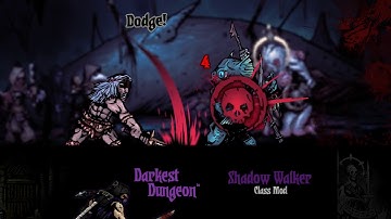 Barbarian + Shadow Walker Class Mods Preview, Darkest Dungeon™