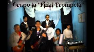 Video thumbnail of ""YO ME RINDO A EL"  Grupo "La Final Trompeta" 01-12-2013"