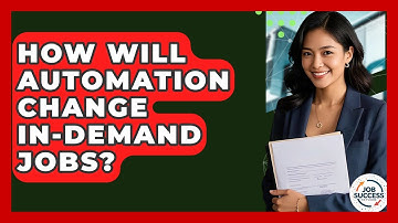 How Will Automation Change In-demand Jobs? - Job Success Network